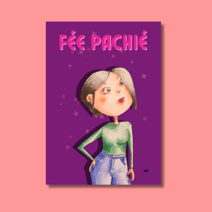 féepachier illustration idée cadeau décoration original fantaisie création française unique